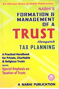 Formation & management Of a Trust Along with Tax Planning