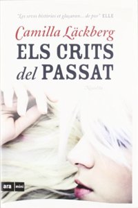 Els crits del passat