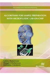 Algorithms for Sample Preparation with Microfluidic Lab-On-Chip