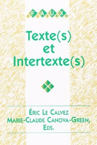 Texte(s) et intertexte(s)