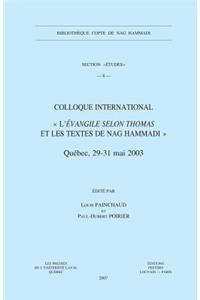 Colloque international «L'Évangile selon Thomas et les textes de Nag Hammadi»