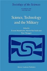 Science, Technology and the Military