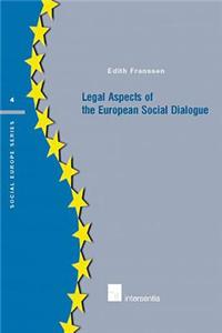 Legal Aspects of the European Social Dialogue