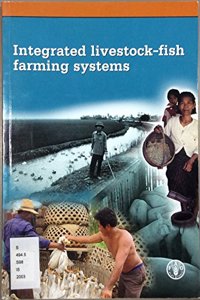 Integrated Livestock-fish Farming Systems
