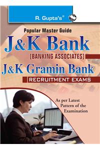 J&K Bank (Banking Associates) & J&K Gramin Bank Exam Guide