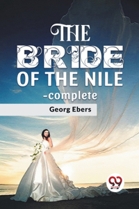Bride Of The Nile - complete