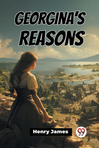 Georgina's Reasons