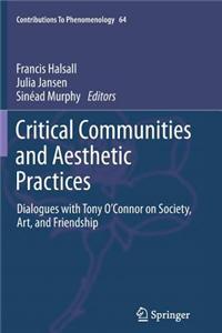 Critical Communities and Aesthetic Practices