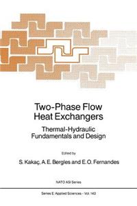 Two-Phase Flow Heat Exchangers