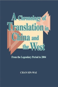 Chronology of Translation in China and the West
