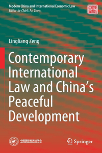 Contemporary International Law and China's Peaceful Development