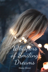 Whispers of Smiling Dreams