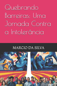 Quebrando Barreiras