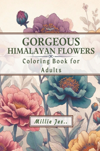 Gorgeous Himalayan Flowers