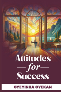 Attitudes for Success