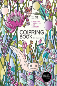 Coloring book for adults, creative therapy for anxiety volume 2