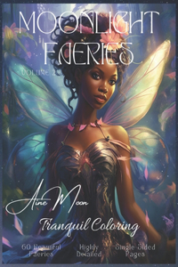 Moonlight Faeries Volume 2