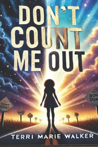 Don't Count Me Out