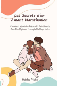 Les Secrets d'un Amant Marathonien