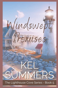 Windswept Promises (Lighthouse Cove Book 5)