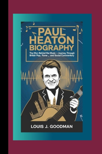 Paul Heaton Biography