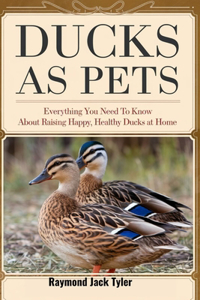 Ducks as Pets