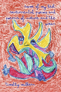 Some of my Best Sentimental Poems and Poems of Nature and the Ocean