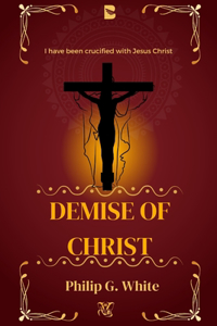 Demise of Christ