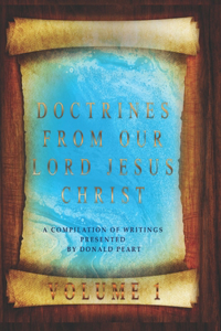 Doctrines From Our Lord Jesus Christ Volumen1