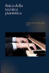 fisica della tecnica pianistica