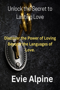 Unlock the Secret to Lasting Love