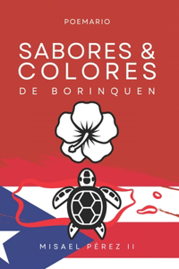 Sabores y Colores de Borinquen