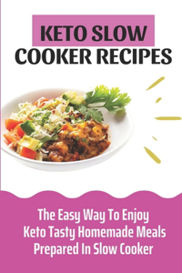 Keto Slow Cooker Recipes
