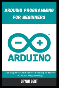 Arduino Programming for Beginners