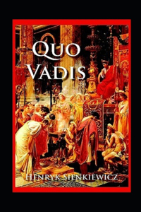 Quo Vadis Annotated