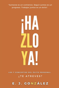 ¡Hazlo ya!