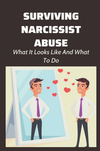 Surviving Narcissist Abuse