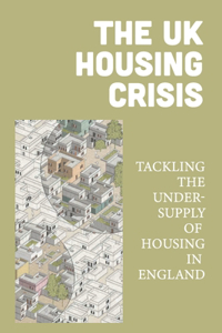 UK Housing Crisis