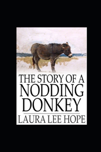 The Story of a Nodding Donkey illustrated