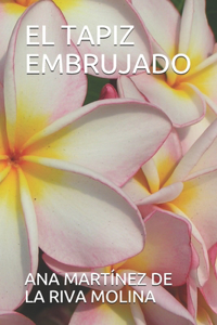 El Tapiz Embrujado