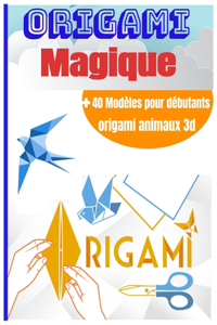 ORIGAMI Magique