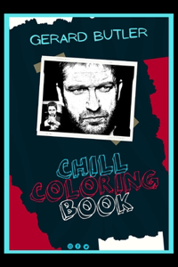 Gerard Butler Chill Coloring Book