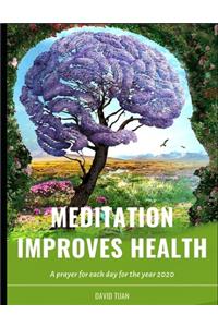 Meditation Improves Health
