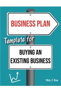 Business Plan Template For Buying An Existing Business