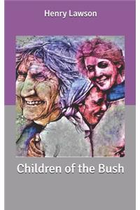 Children of the Bush