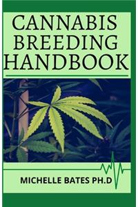 Cannabis Breeding Handbook