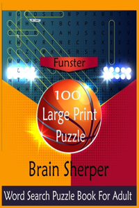 Funstar 100 Large-Print Puzzle, The Brain sherper, Word Search For Adult