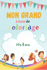 MON GRAND Livre De Coloriage