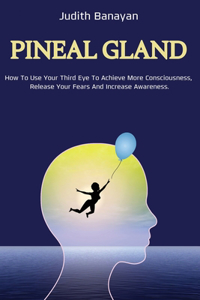 Pineal Gland