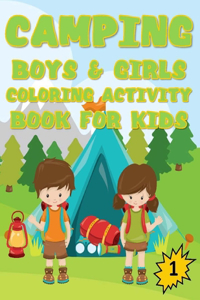 Camping Boys & Girls Coloring Activity Book for Kids, 1